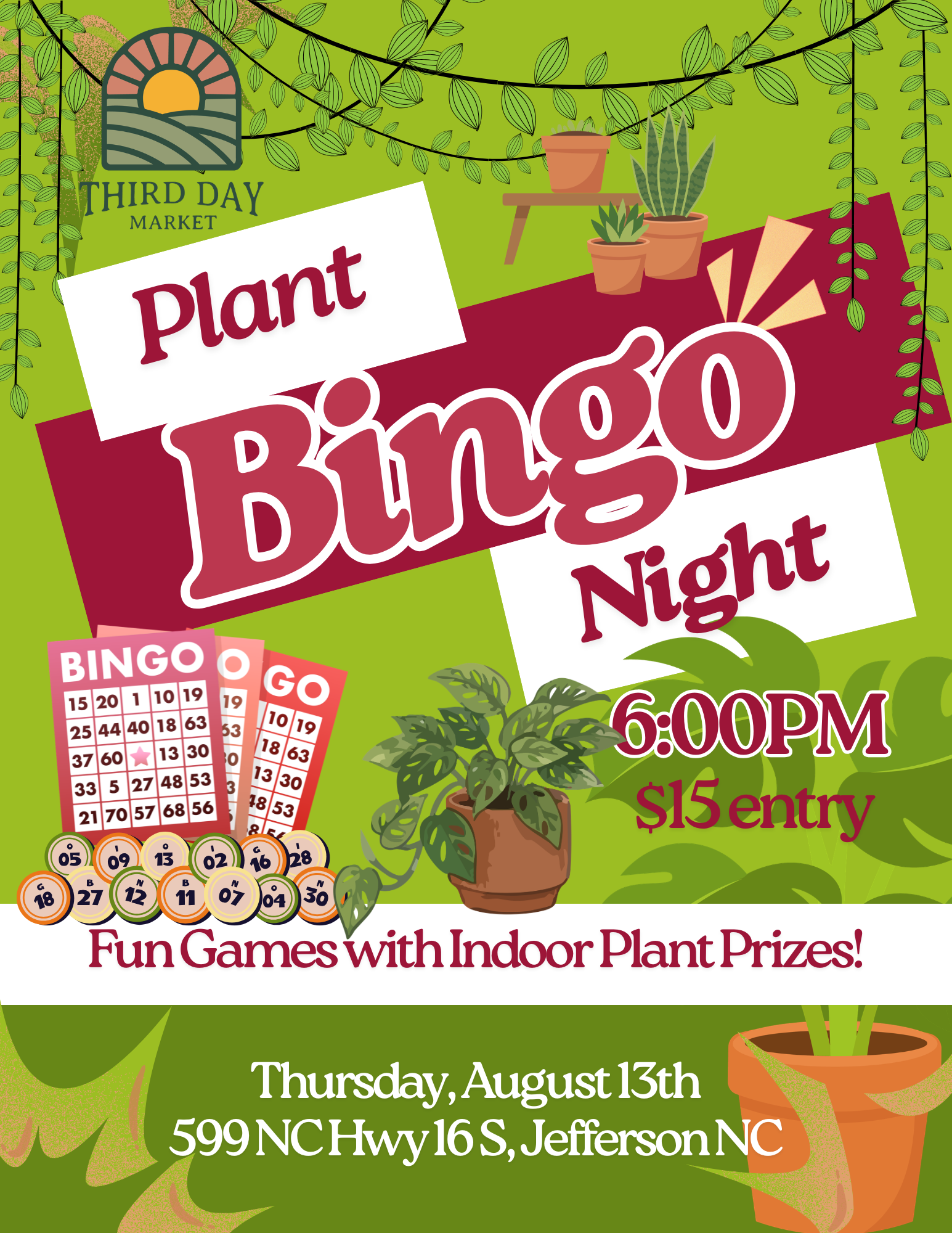 August 13- Plant Bingo at Third Day